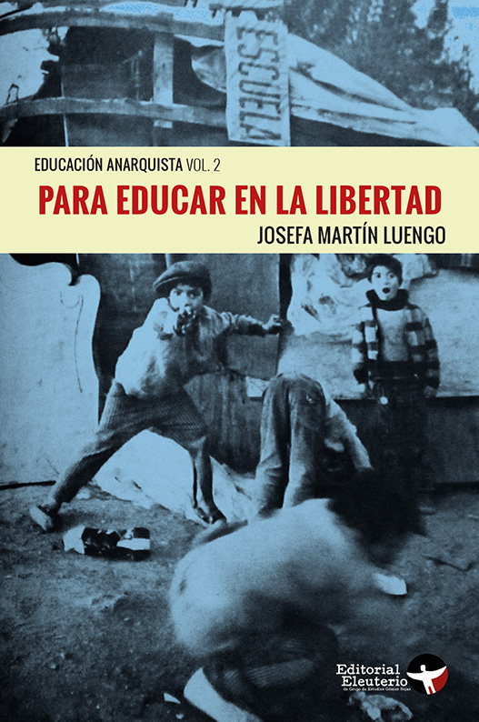 Para educar en la libertad - Josefa Martín Luengo