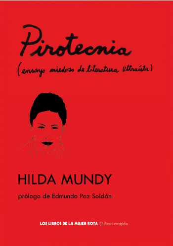 PIROTECNIA - Hilda Mundy