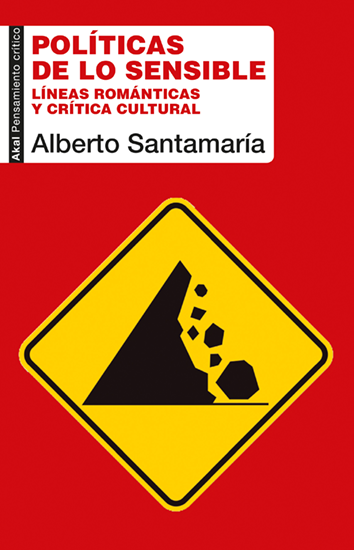 Políticas de lo sensible - Alberto Santamaría