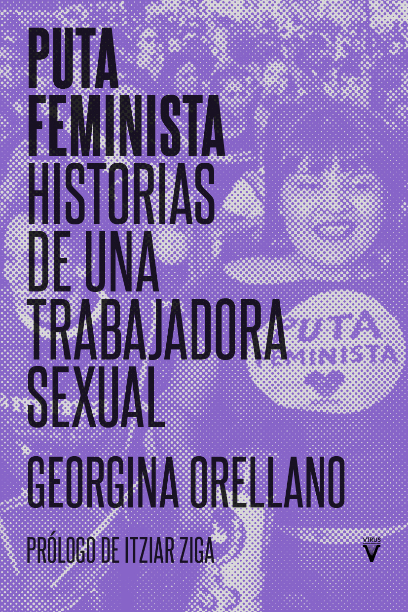 PUTA FEMINISTA - Georgina Orellano