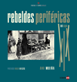Rebeldes periféricas - Ana Muiña