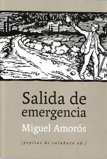 Salida de emergencia - Miguel Amorós
