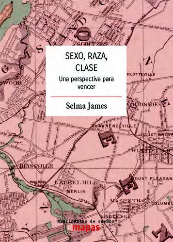 SEXO, RAZA, CLASE - Selma James