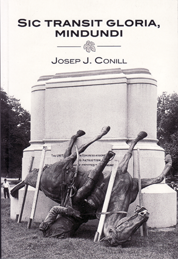 Sic transit gloria, mindundi - Josep J. Conill