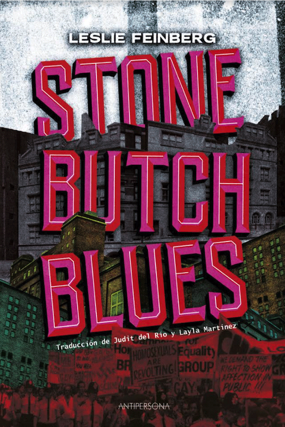 STONE BUTCH BLUES - Leslie Feinberg