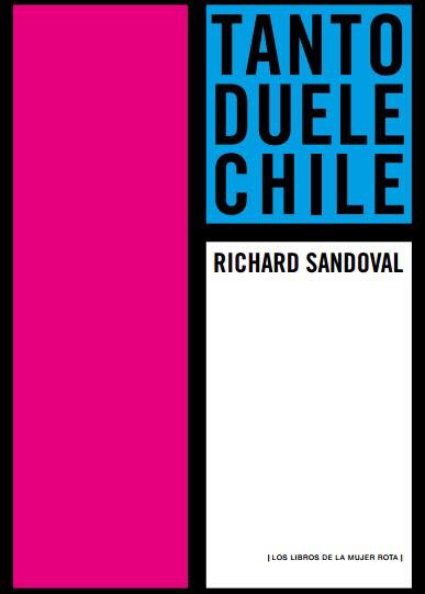 TANTO DUELE CHILE - Richard Sandoval