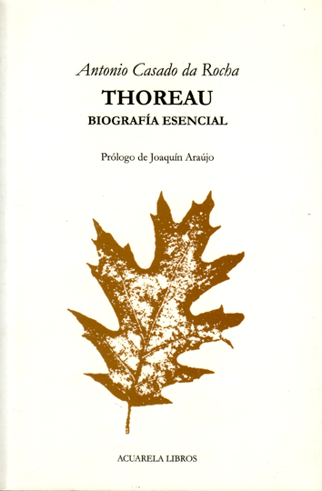 Thoreau - Antonio Casado da Rocha
