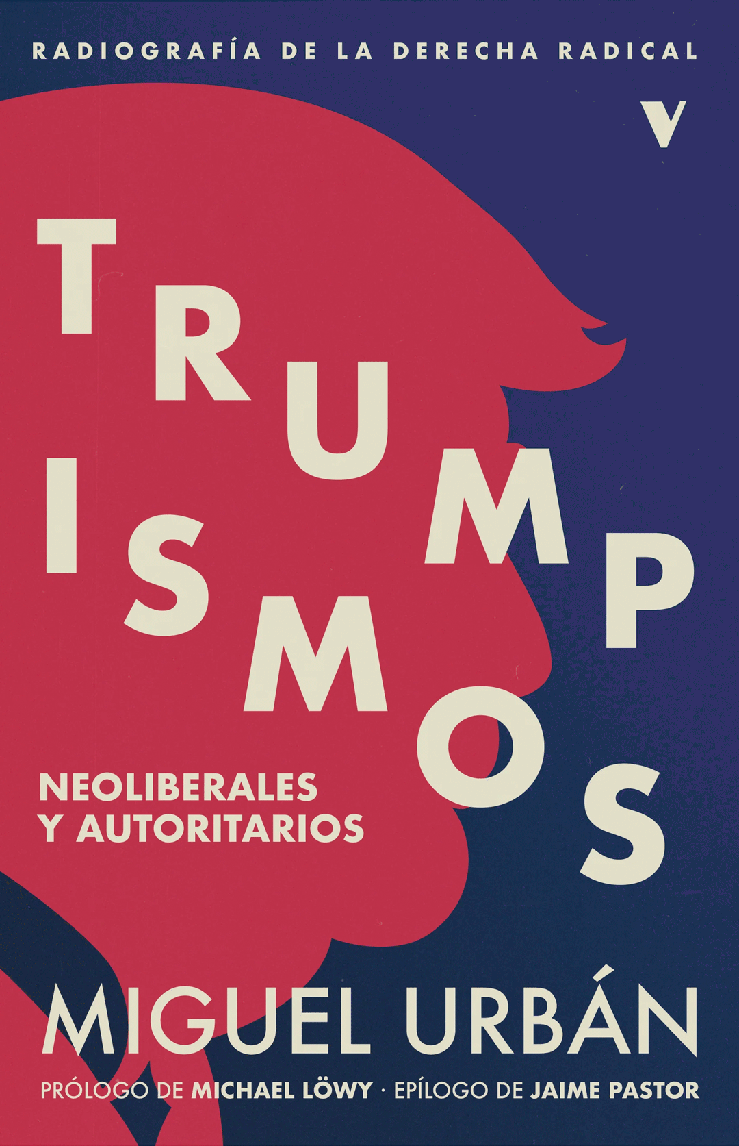 Trumpismos - Miguel Urbán