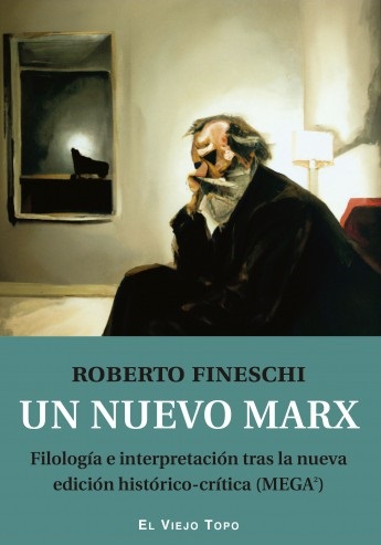 UN NUEVO MARX - Roberto Fineschi