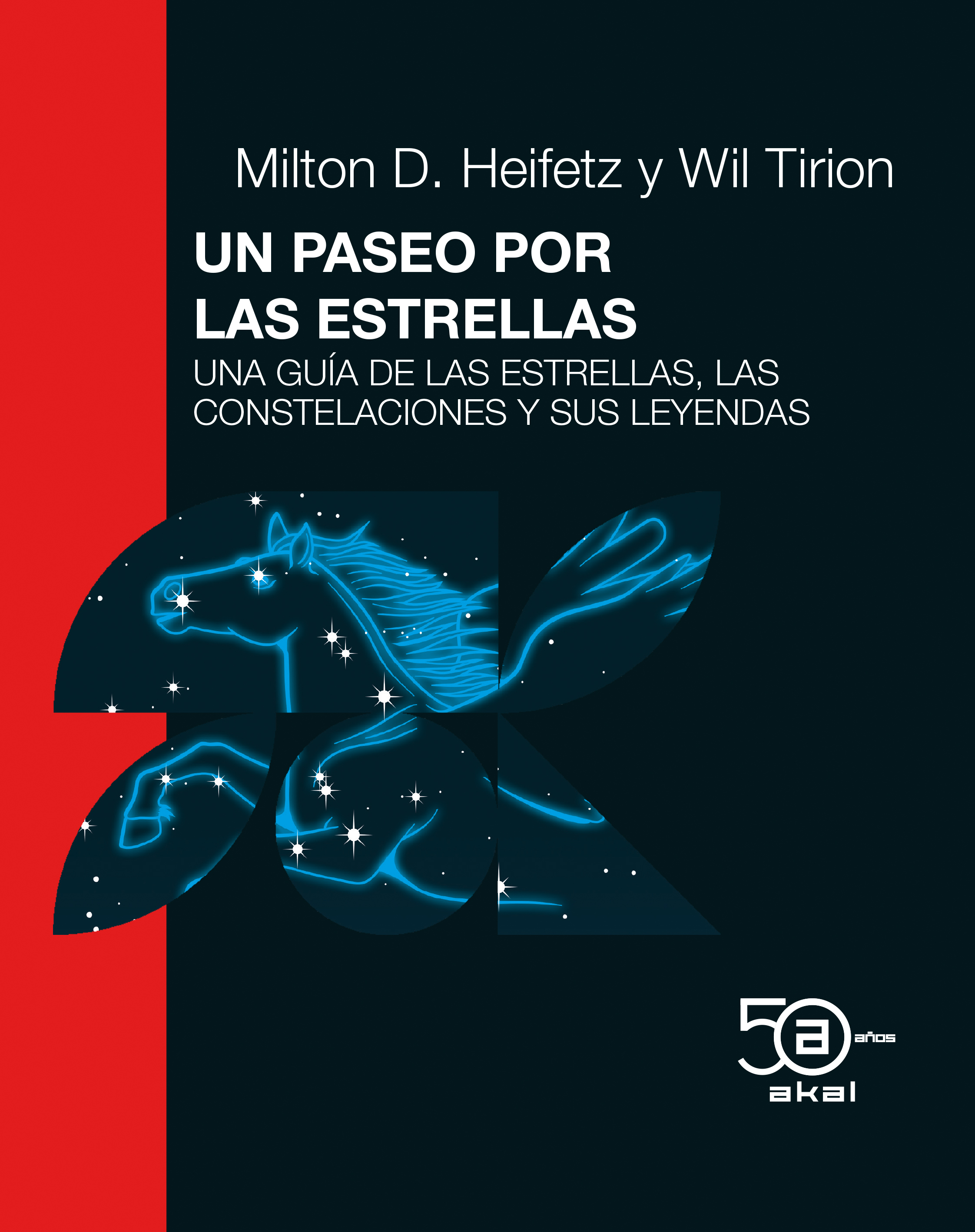 UN PASEO POR LAS ESTRELLAS - D. Heifetz | W. Tirion