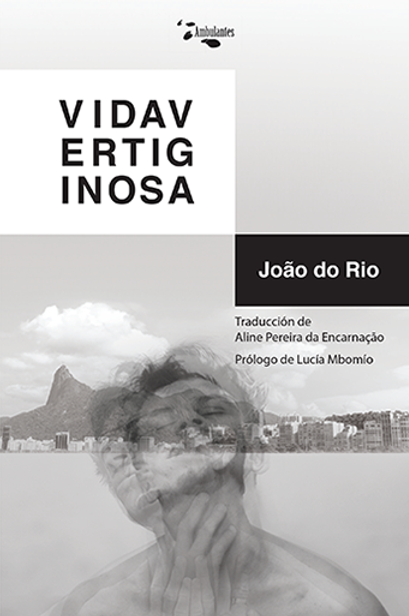 Vida vertiginosa - João do Rio